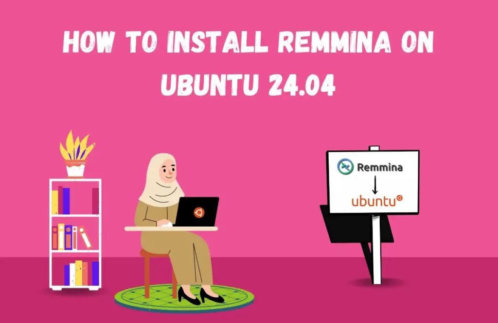 How to Install Remmina on Ubuntu 24.04