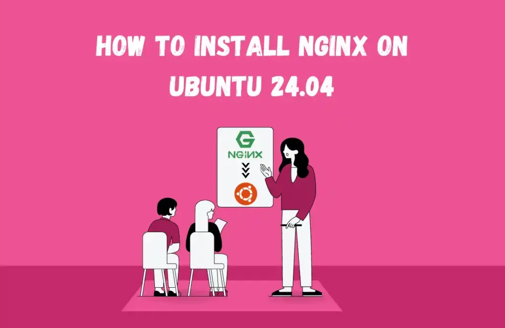 How to Install NGINX on Ubuntu 24.04