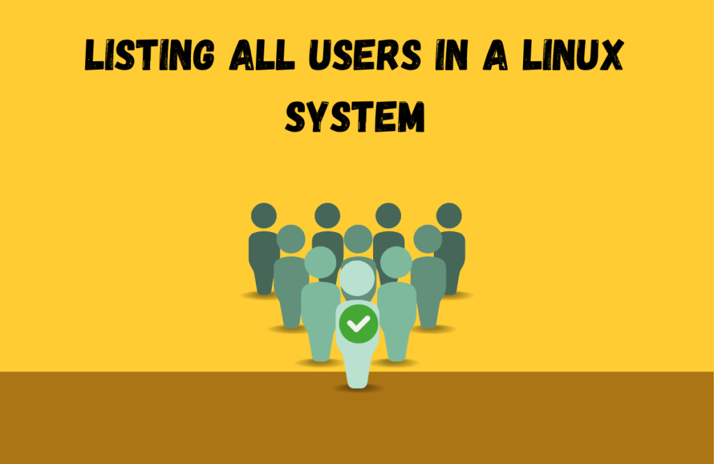 How to list All Users in a Linux System